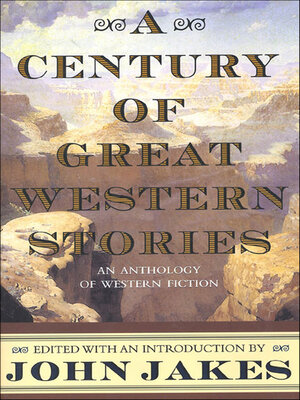 cover image of A Century of Great Western Stories